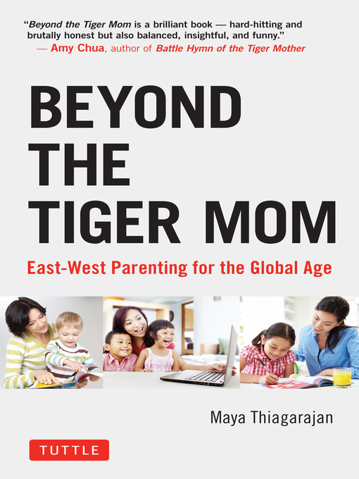 Title details for Beyond the Tiger Mom by Maya Thiagarajan - Available